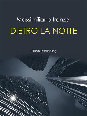 cover image of Dietro la notte